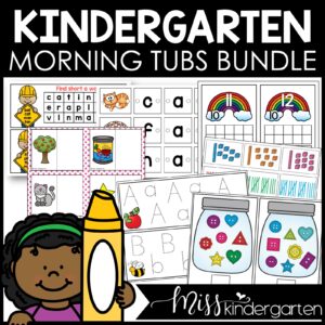 Kindergarten Morning Tubs Math and Literacy Activities